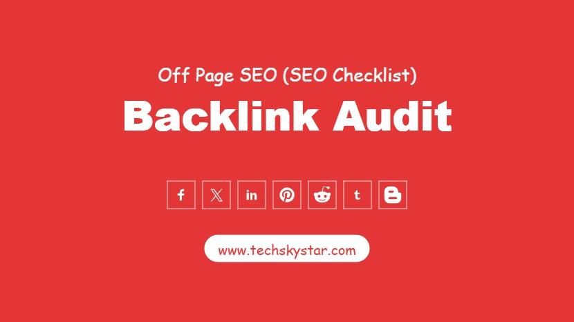 Backlink Audit: Analyze & Improve Your Website?s SEO