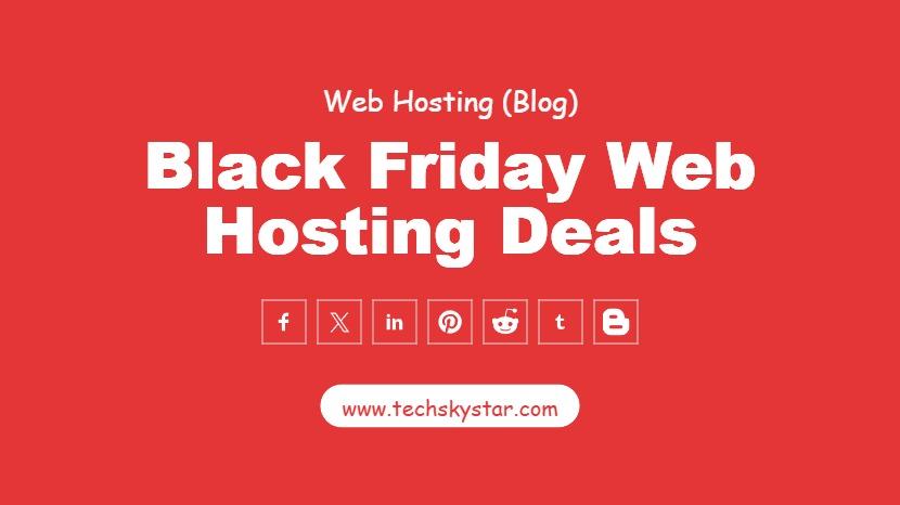 Black Friday Web Hosting Deals: A Comprehensive Guide