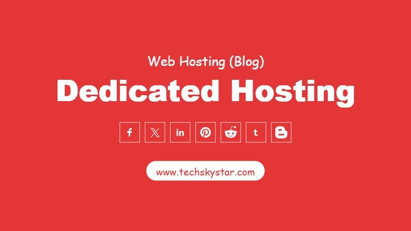 What is Dedicated Web Hosting?