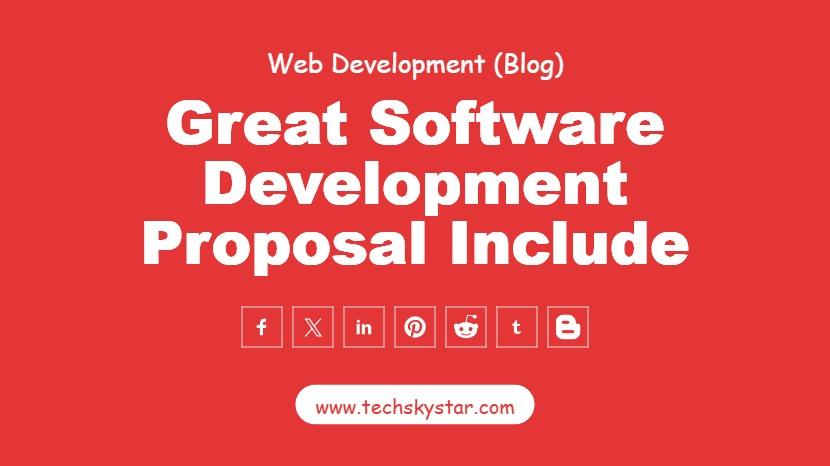 What Should a Great Software Development Proposal Include