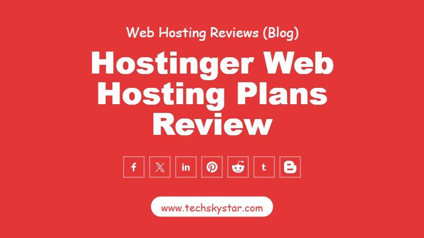 Hostinger Web Hosting Review