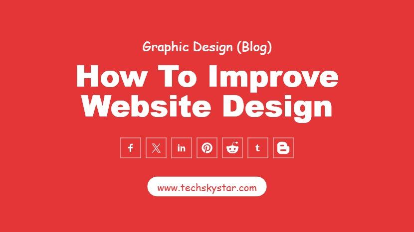 10 Essential Tips to Improve Your Website Design