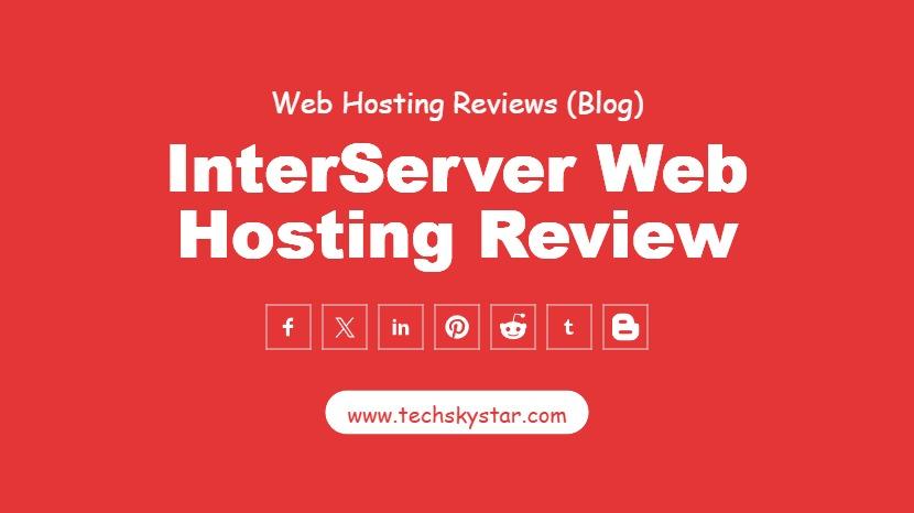 InterServer Web Hosting Review - Features, Pros & Cons