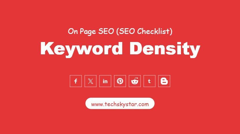 Maintain Keyword Density (1.5%-2.5%)