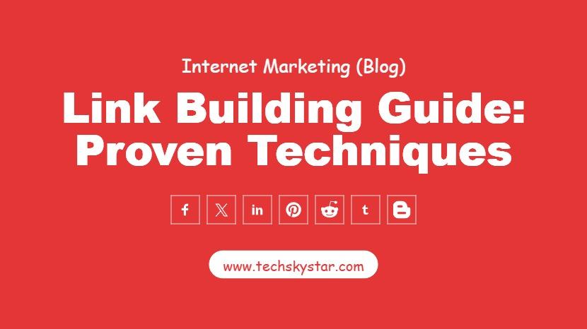 The Complete Link Building Guide: Proven Techniques to Enhance Your SEO