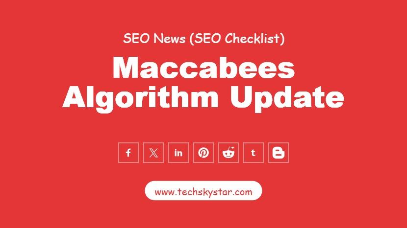 Maccabees Algorithm Update