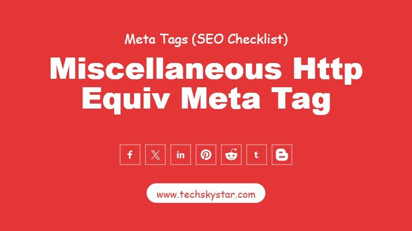Miscellaneous Http Equiv Meta Tag