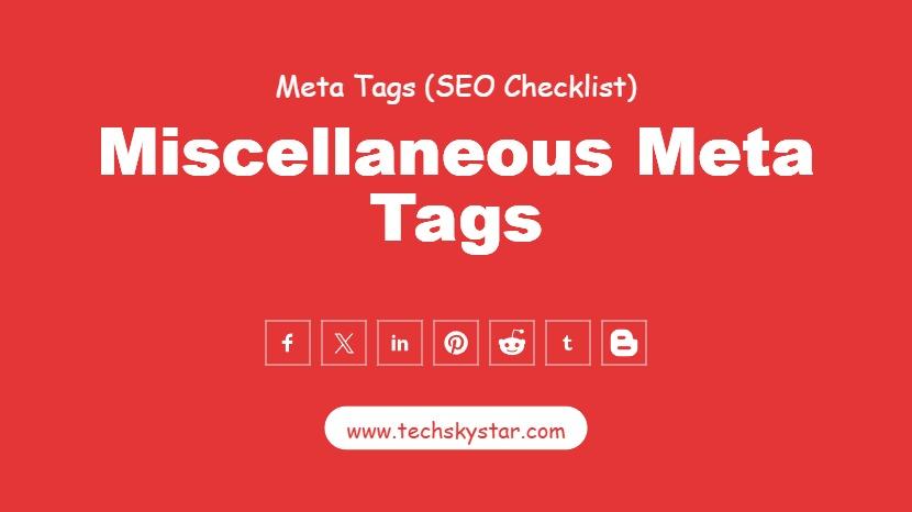 Miscellaneous Meta Tags