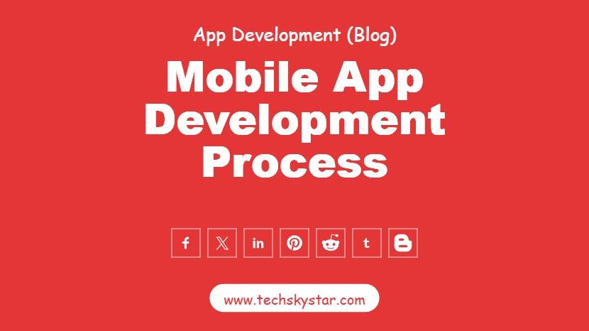 Key Steps of Mobile App Development Process