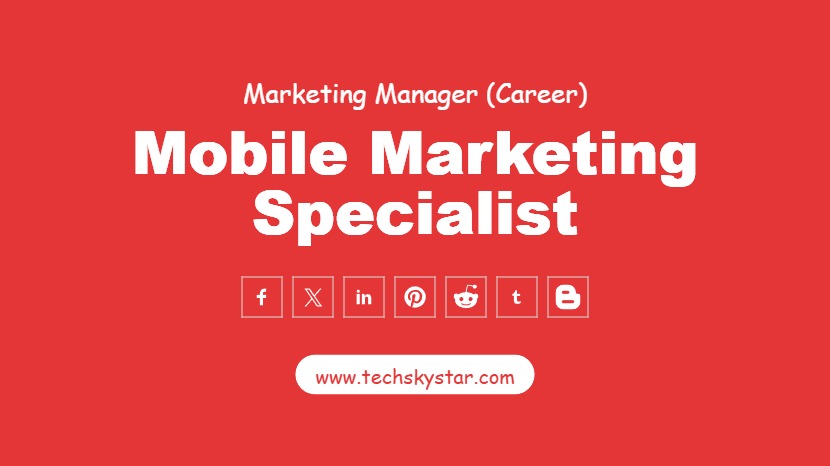 Mobile Marketing Specialist