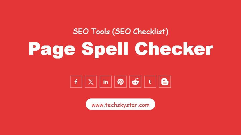 Page Spell Checker Tool for SEO & Content Accuracy