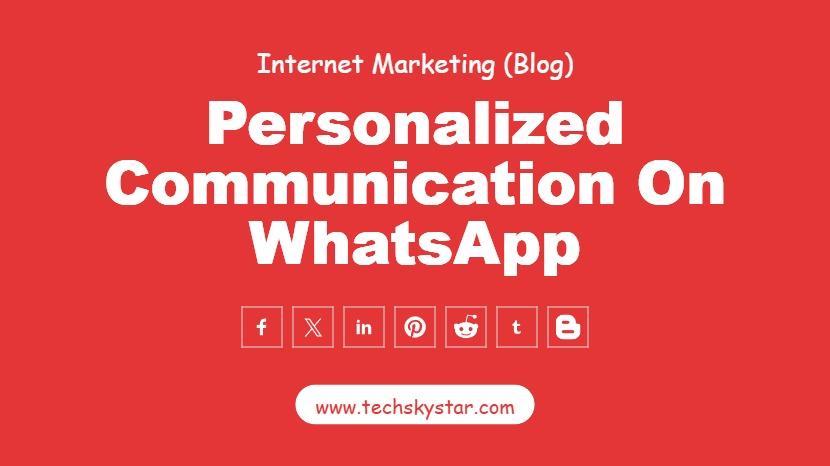 How can marketing automation drive personalized communication through WhatsApp?