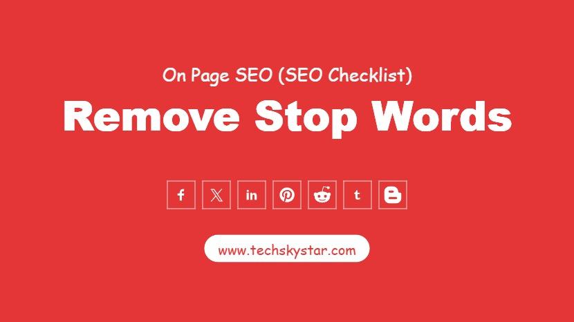 Remove Stop Words - SEO Strategy for Better Visibility
