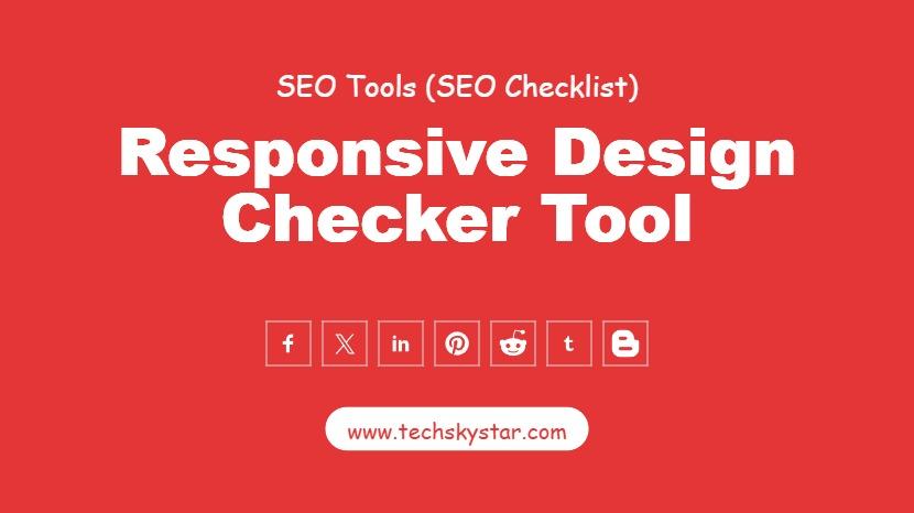 Responsive Design Checker Tool for SEO & User Experience