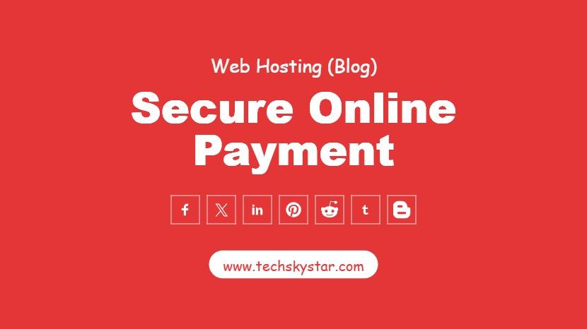10 Best Practices for Secure Online Payment Processing