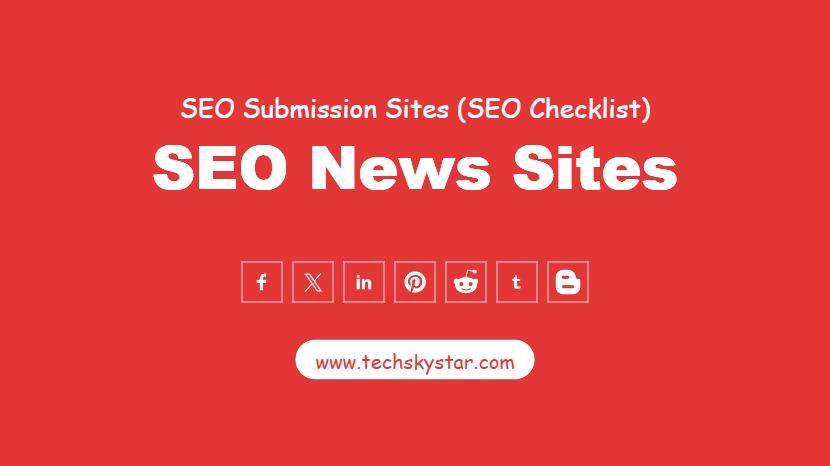 40+ SEO News Sites - Improve SEO rankings and Visibility