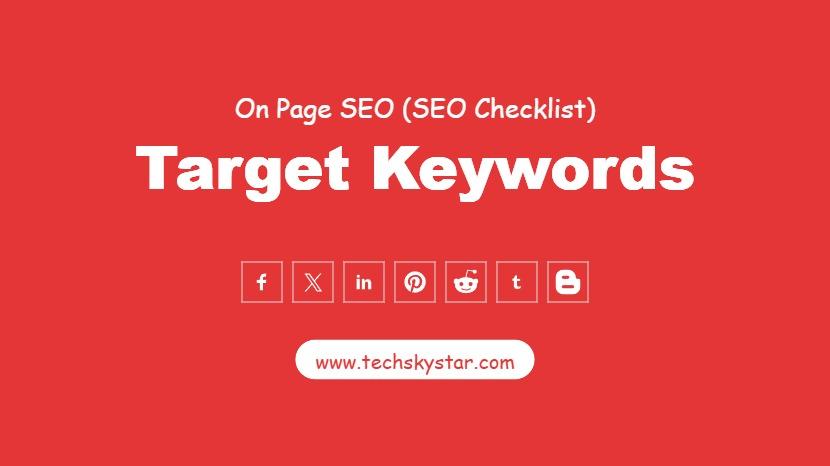 Identify Target Keywords (Primary & LSI Keywords)