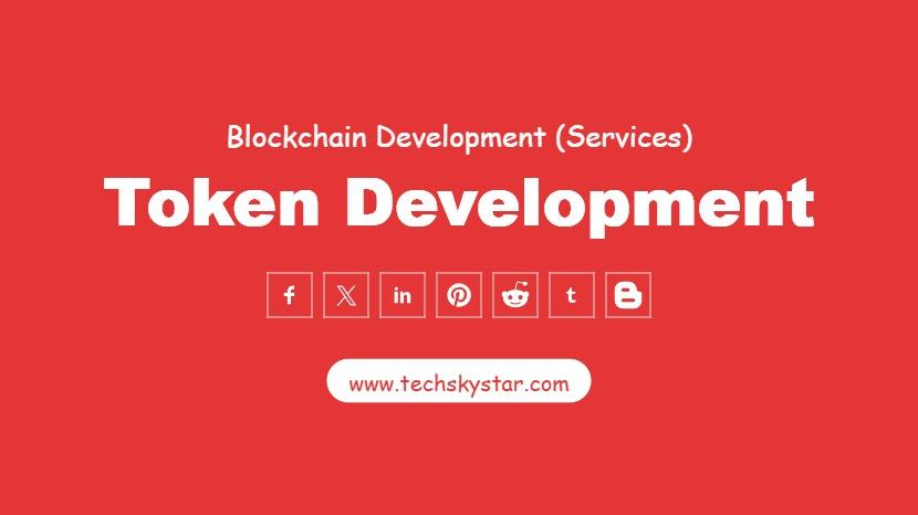 Token Development