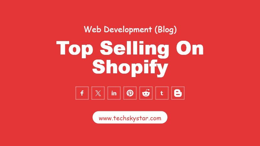 How to Sell or Promote your Shopify Store?