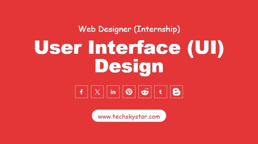 User Interface (UI) Design