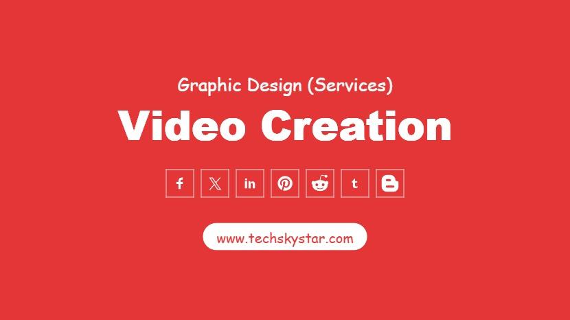 Video Creation