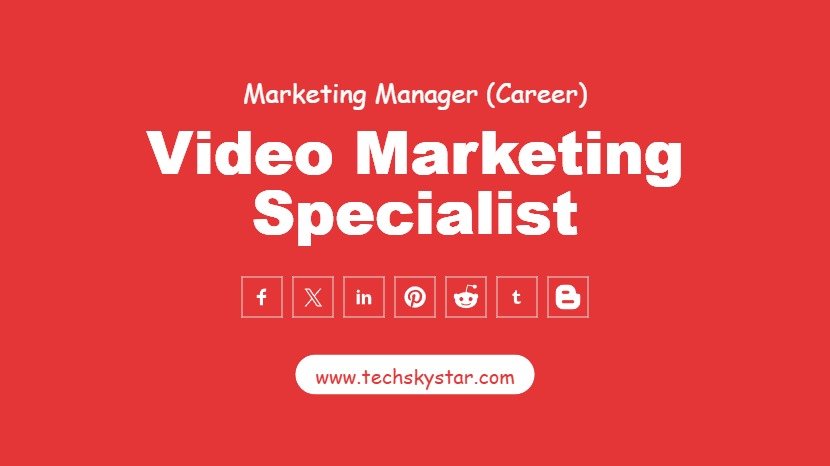 Video Marketing Specialist