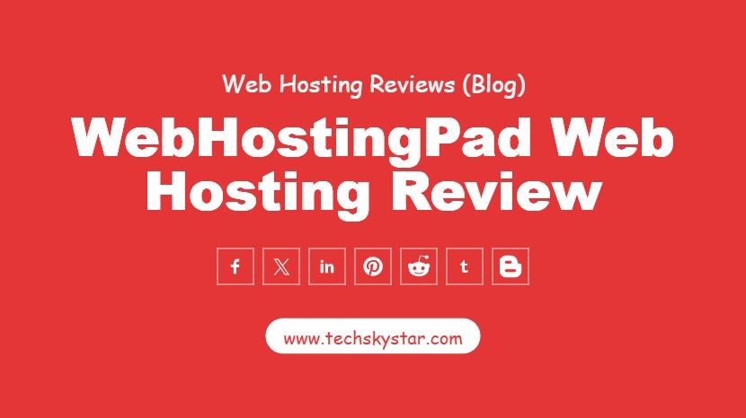 WebHostingPad Web Hosting Review