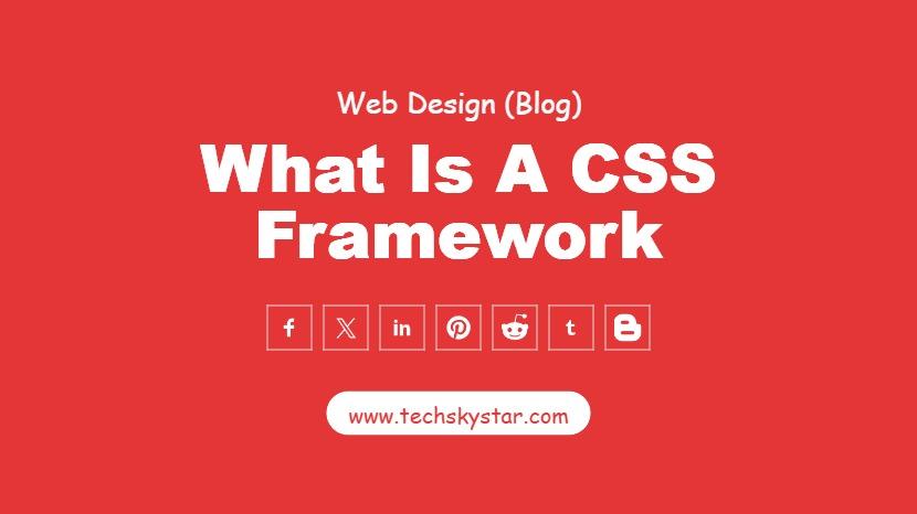 What is the best CSS Framework